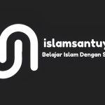 Islam Santuy, Sumber Informasi Islami yang Santai dan Asyik